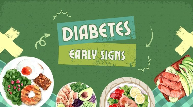 Diabetes & early signs